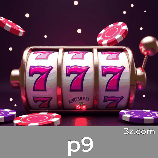 P9: A Plataforma de Jogos que Une Segurança e Serviço Profissional