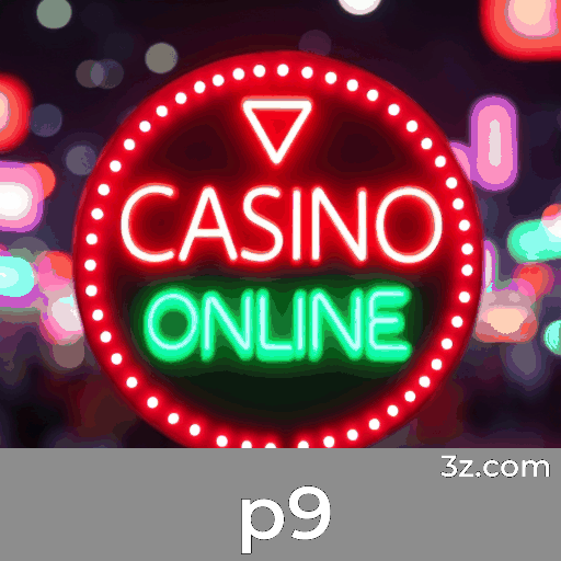 P9: A Plataforma de Jogos que Une Segurança e Serviço Profissional